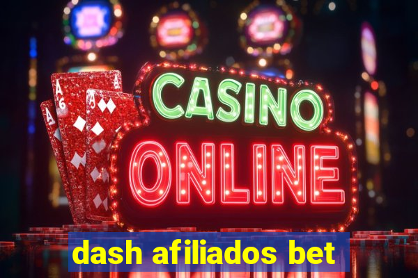 dash afiliados bet